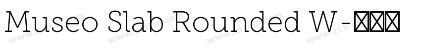Museo Slab Rounded W字体转换